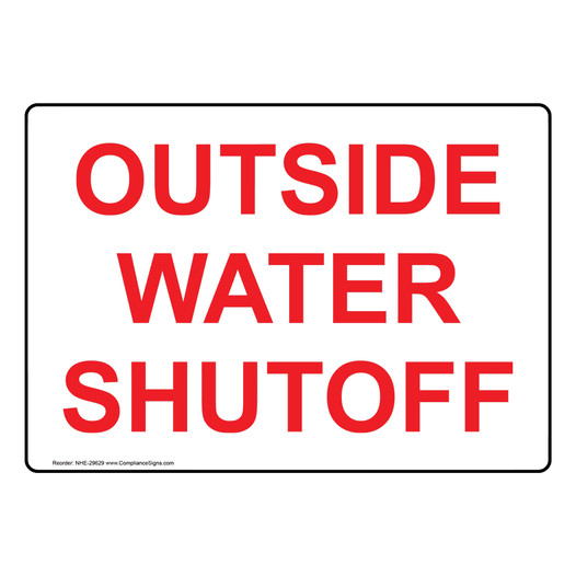 Outside Water Shutoff Sign NHE-29629