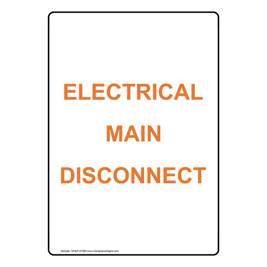 Portrait Electrical Main Disconnect Sign NHEP-27069