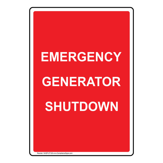Portrait Emergency Generator Shutdown Sign NHEP-27128