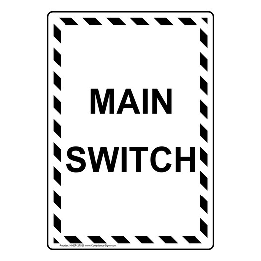 Portrait Main Switch Sign NHEP-27528