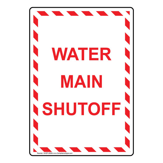 Portrait Water Main Shutoff Sign NHEP-29084
