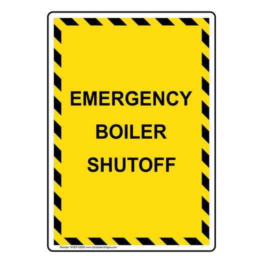 Portrait Emergency Boiler Shutoff Sign NHEP-29585