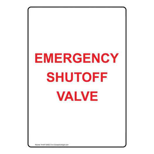 Portrait Emergency Shutoff Valve Sign NHEP-29592
