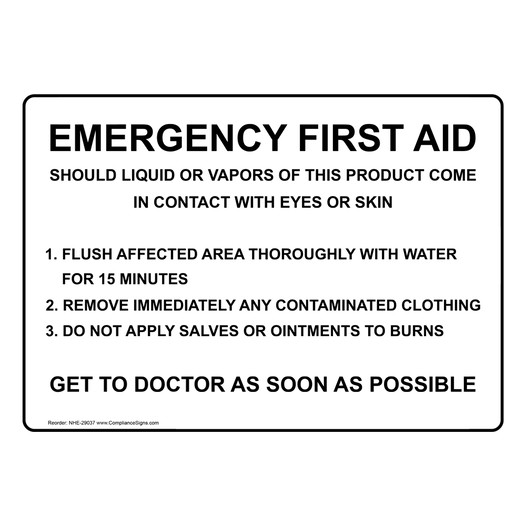 Emergency First Aid Should Liquid Or Vapors Of Sign NHE-29037