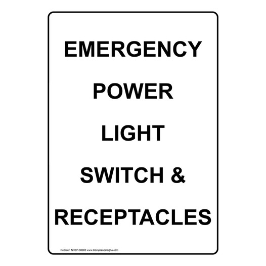 Vertical Sign Emergency Emergency Power Light Switch & Receptacles