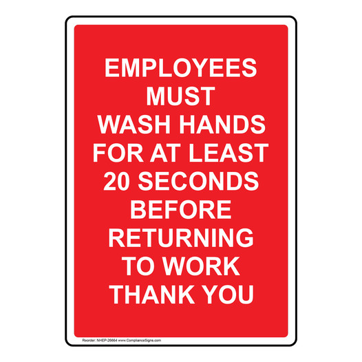 Portrait Employees Must Wash Hands For At Least Sign NHEP-26664