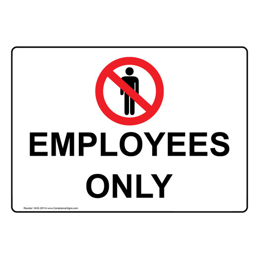 Employees Only Sign or Label - 6 Sizes - Made in USA