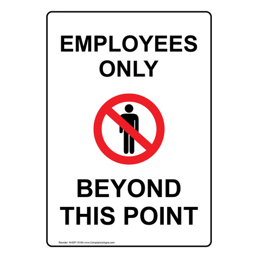 Employees Only Beyond This Point Sign NHEP-15195