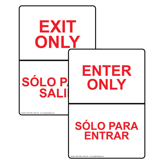 Enter Only Exit Only Bilingual Sign Set NHB-13887-15543 Enter / Exit