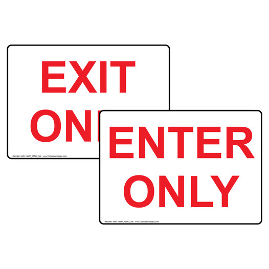 White ENTER ONLY EXIT ONLY Sign Set NHE-13887_15543_Set