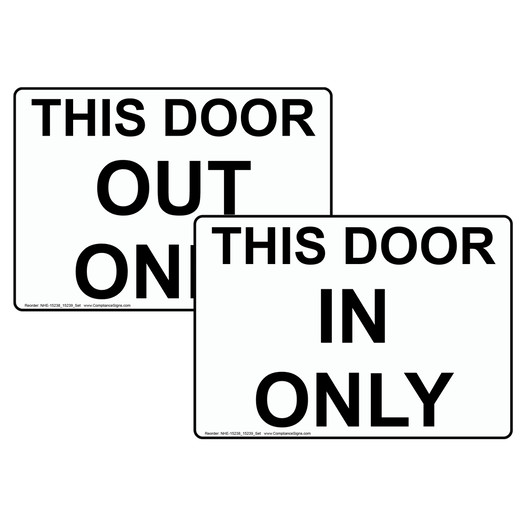 This Door In Only / This Door Out Only Sign Set NHE-15238-15239-