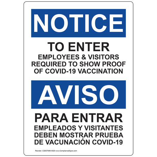 OSHA To Enter Employees & Visitors Required To Show Proof Bilingual Sign CS837099
