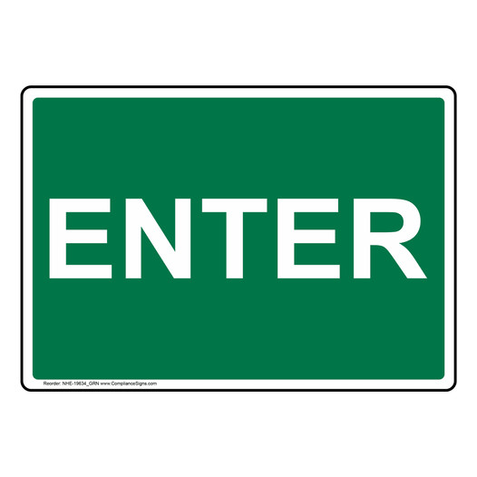 Enter Sign NHE-19634_GRN