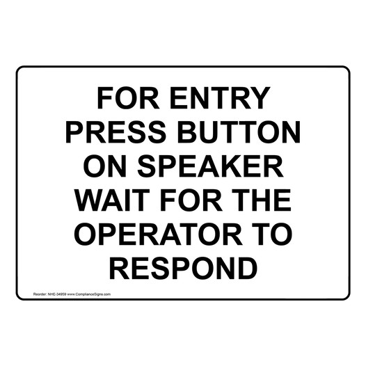 For Entry Press Button On Speaker Wait For The Sign NHE-34959