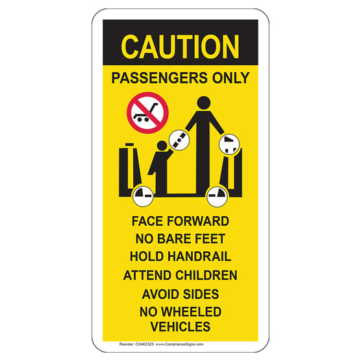 Caution Face Forward No Bare Feet Hold Handrail Escalator Sign CS462323