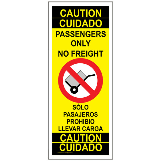 Caution Passengers Only No Freight Bilingual Escalator Sign ESCB-39465