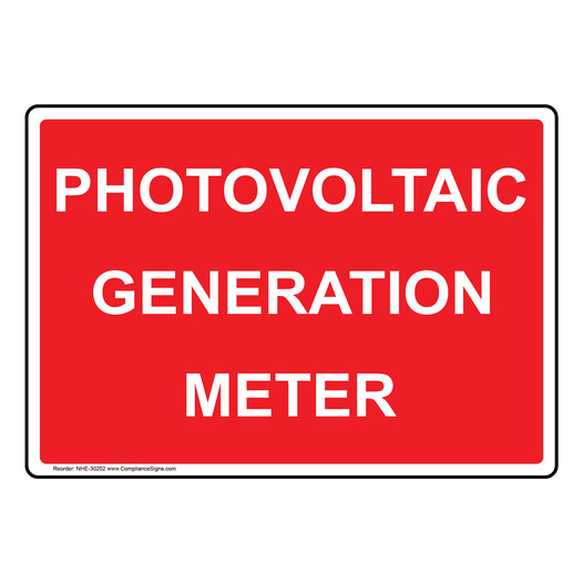Photovoltaic Generation Meter Sign