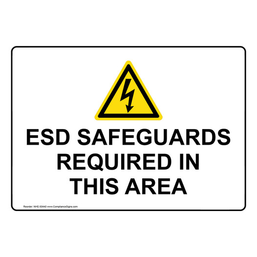 ESD SAFEGUARDS REQUIRED IN THIS AREA Sign with Symbol NHE-50440