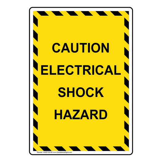 Portrait Caution Electrical Shock Hazard Sign NHEP-30148