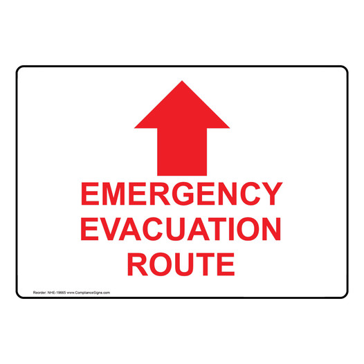 Emergency Evacuation Route [With Up Arrow] Sign NHE-19665