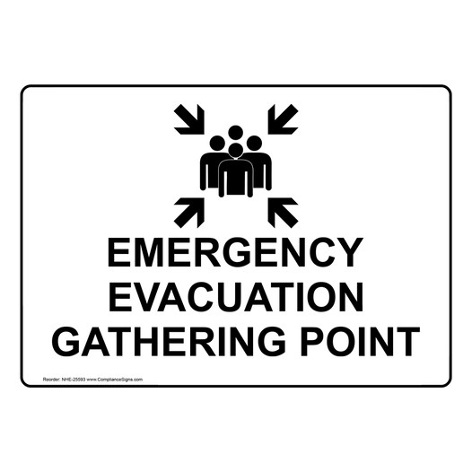 Emergency Evacuation Gathering Point Sign NHE-25593