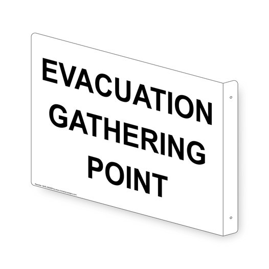 Projection-Mount White EVACUATION GATHERING POINT Sign NHE-25626Proj