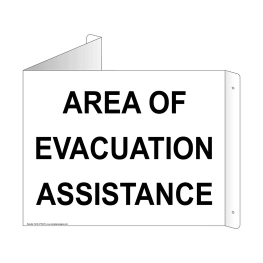 White Triangle-Mount AREA OF EVACUATION ASSISTANCE Sign NHE-27794Tri
