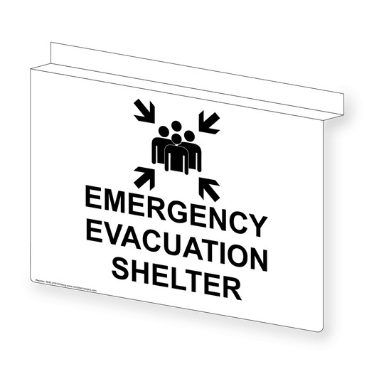 Ceiling-Mount EMERGENCY EVACUATION SHELTER Sign With Symbol NHE-27812Ceiling
