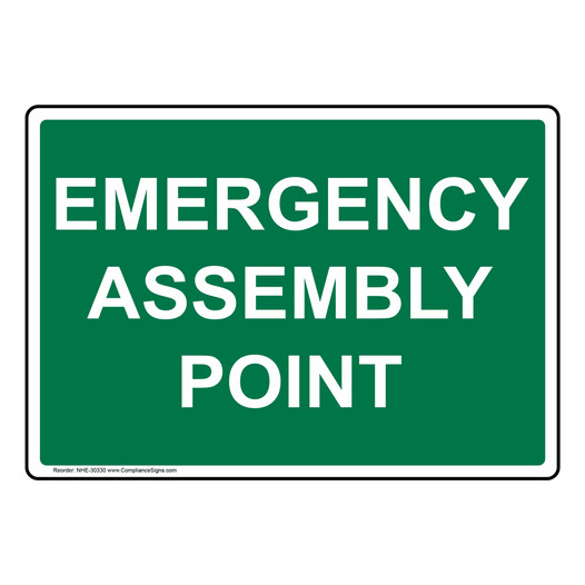 Emergency Assembly Point Sign NHE-30330