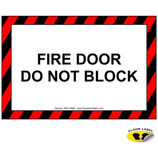 Fire Door Do Not Block Floor Label NHE-18868