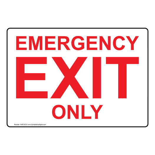 Emergency Exit Only Sign NHE-6731