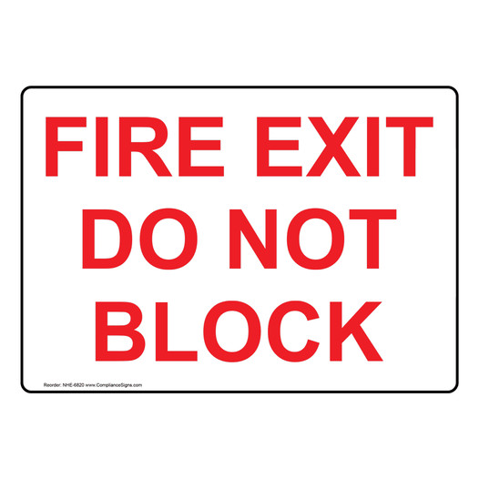 Fire Exit Do Not Block Sign NHE-6820