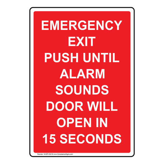 Portrait Emergency Exit Push Until Alarm Sounds Sign NHEP-25216