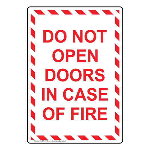 Portrait Do Not Open Doors In Case Of Fire Sign NHEP-6715