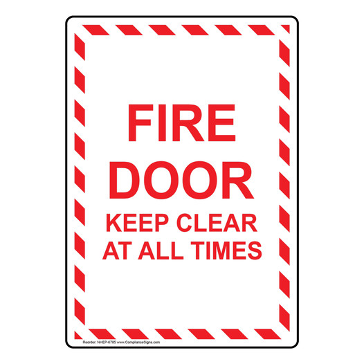 Portrait Fire Door Keep Clear At All Times Sign NHEP-6785