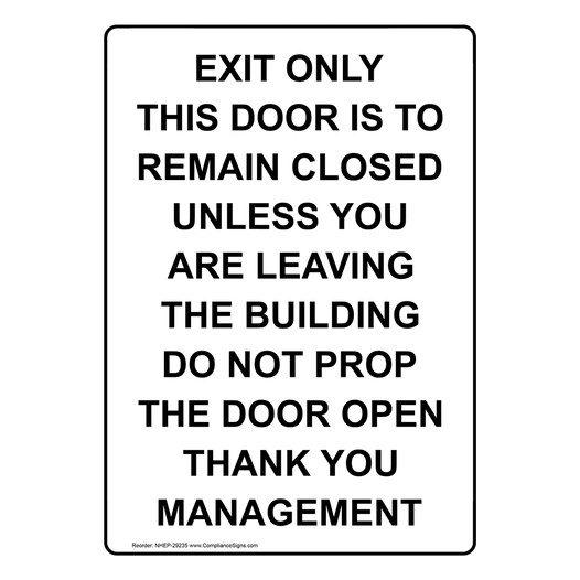 Portrait Exit Only This Door Is To Remain Closed Sign NHEP-29235