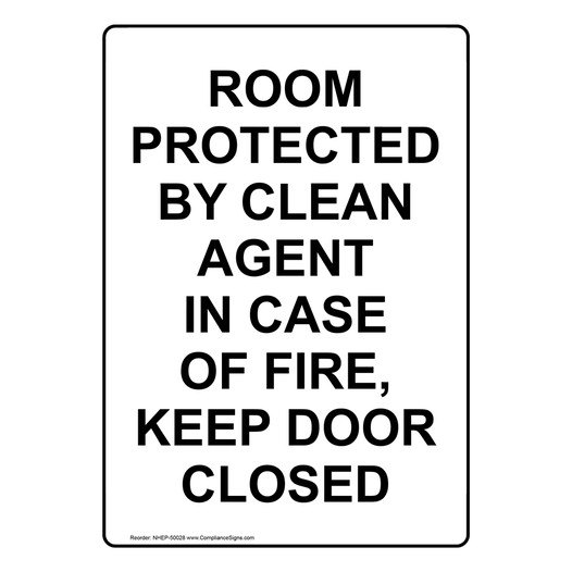 Portrait ROOM PROTECTED BY CLEAN AGENT IN CASE Sign NHEP-50028