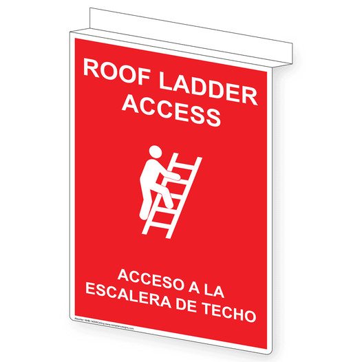 Red Ceiling-Mount ROOF LADDER ACCESS ACCESO A LA ESCALERA DE TECHO Sign NHB-14006Ceiling