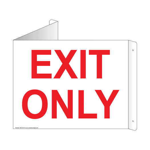 White Triangle-Mount EXIT ONLY Sign NHE-6741Tri