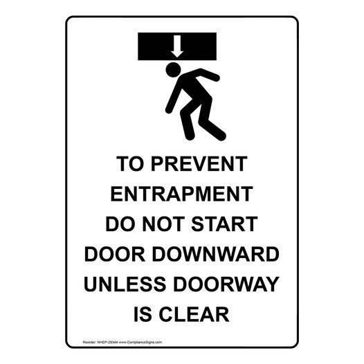 Portrait To Prevent Entrapment Do Sign With Symbol
