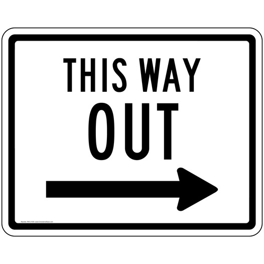 This Way Out Right Arrow Sign for Enter / Exit PKE-21540