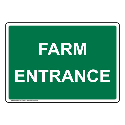 Farm Entrance Sign for Farm Safety NHE-18301