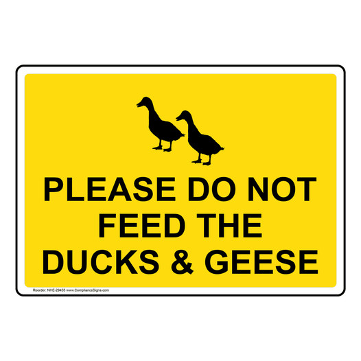 Please Do Not Feed The Ducks And Geese Sign With Symbol NHE-29455
