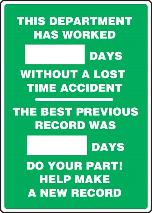 Department _ Days Without Lost Time Accident - Previous Record Dry-Erase Sign