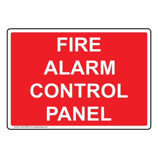 Fire Alarm Control Panel Sign NHE-27098