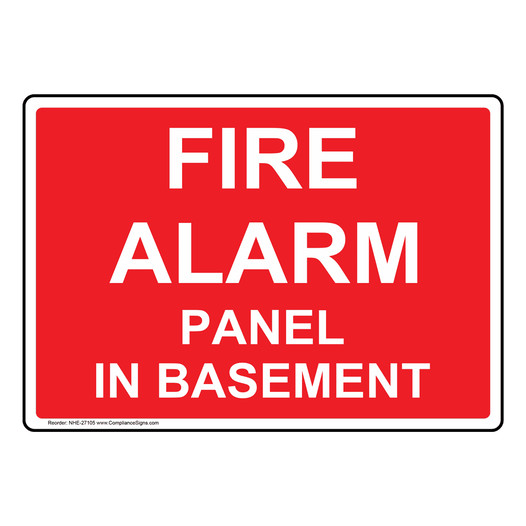 Fire Alarm Panel In Basement Sign NHE-27105