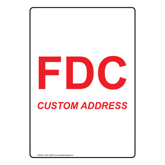 Portrait FDC Custom Address Sign NHEP-16306