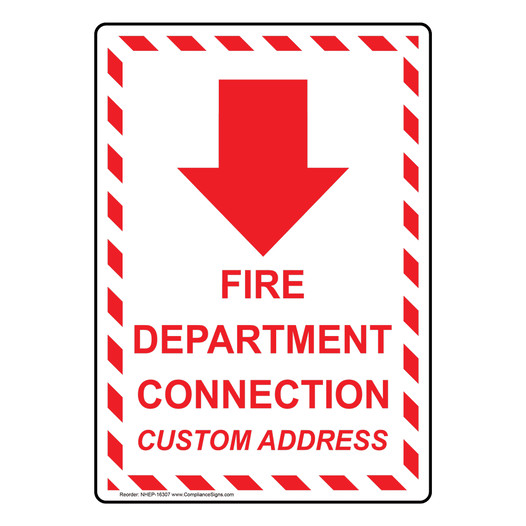 Portrait Fire Department Connection With Down Arrow Custom Address Sign NHEP-16307