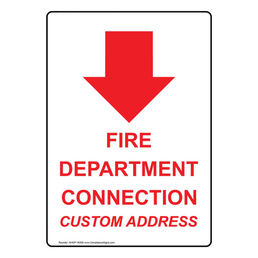 Portrait Fire Department Connection With Down Arrow Custom Address Sign NHEP-16308
