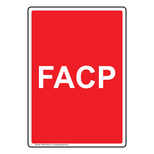 Portrait FACP Sign NHEP-16501